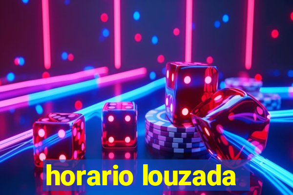 horario louzada