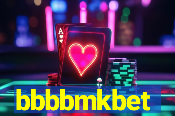 bbbbmkbet