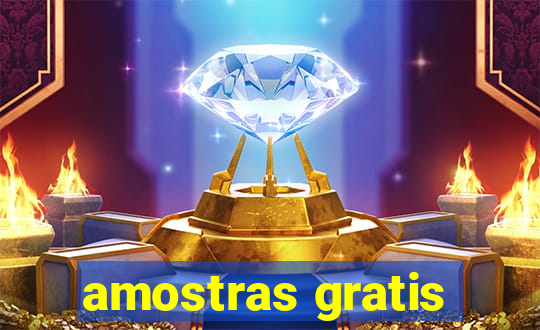 amostras gratis