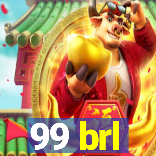 99 brl