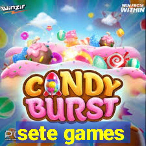 sete games