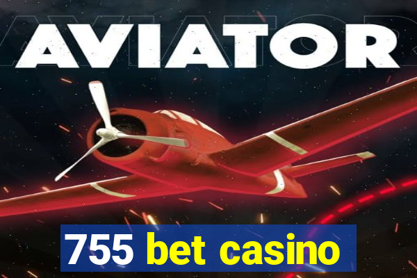 755 bet casino