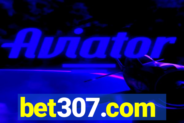 bet307.com