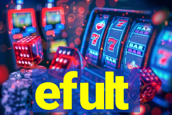 efult