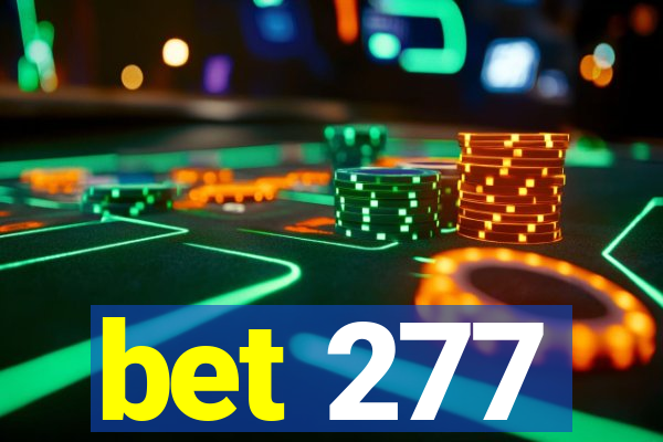 bet 277