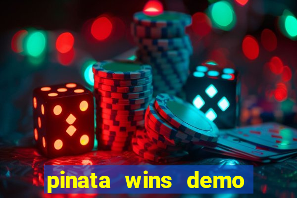 pinata wins demo com funcionalidade