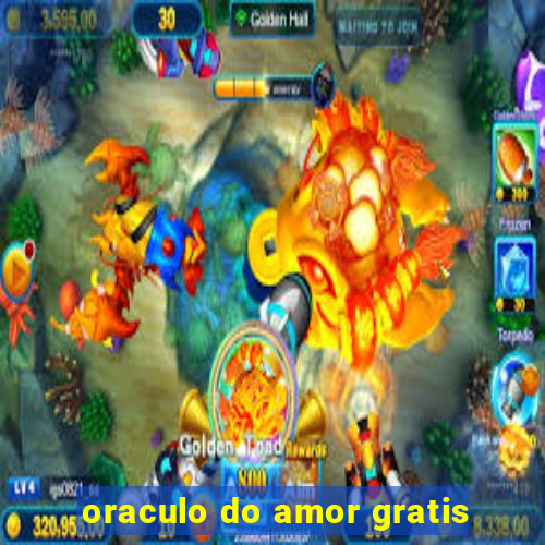 oraculo do amor gratis