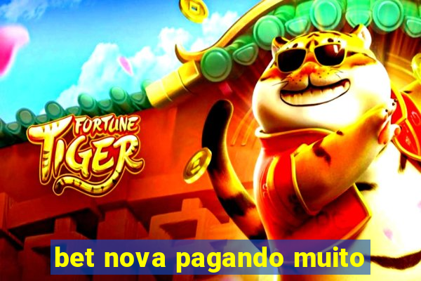 bet nova pagando muito