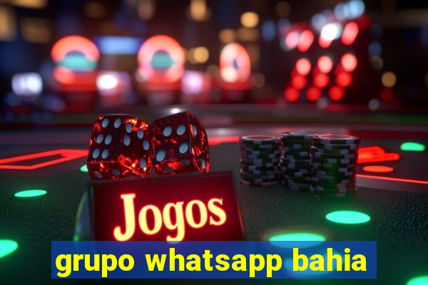 grupo whatsapp bahia