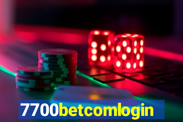 7700betcomlogin