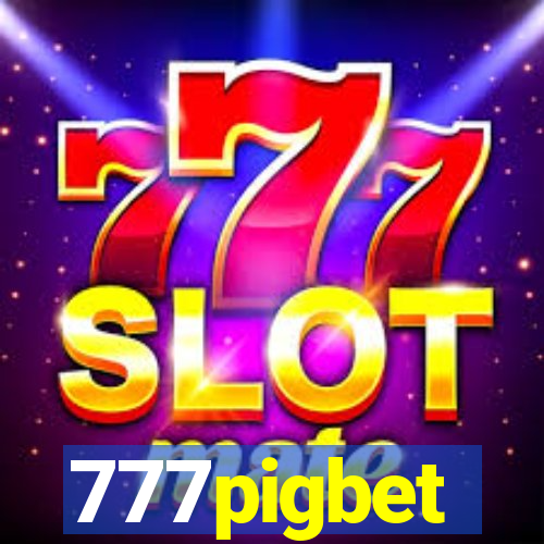 777pigbet