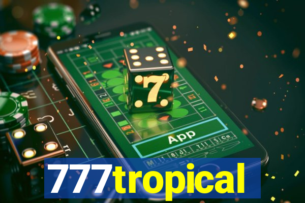 777tropical