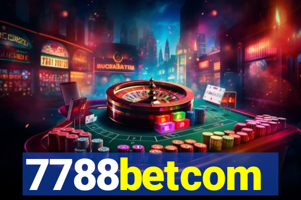 7788betcom