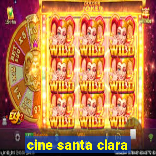 cine santa clara