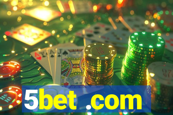 5bet .com