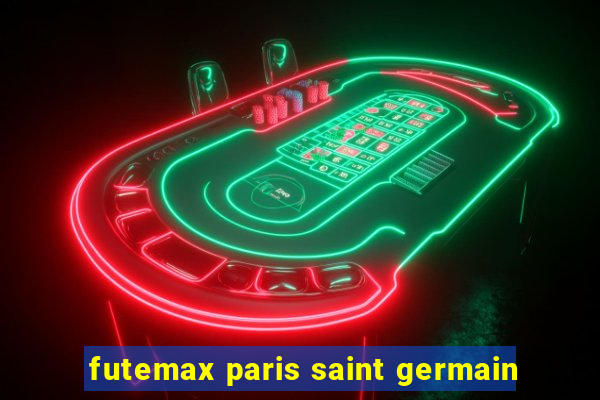 futemax paris saint germain