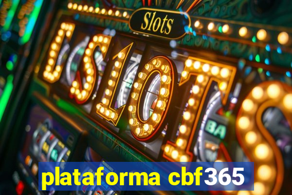 plataforma cbf365