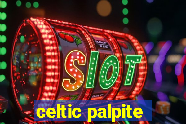 celtic palpite