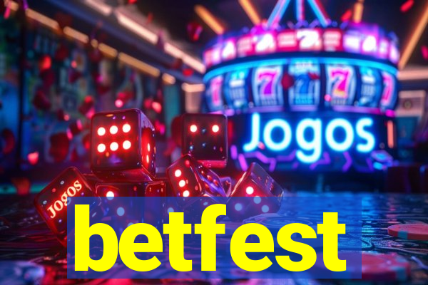 betfest