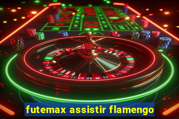 futemax assistir flamengo