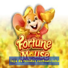 loja de tecidos cachoeirinha