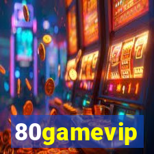 80gamevip