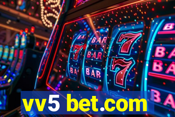 vv5 bet.com