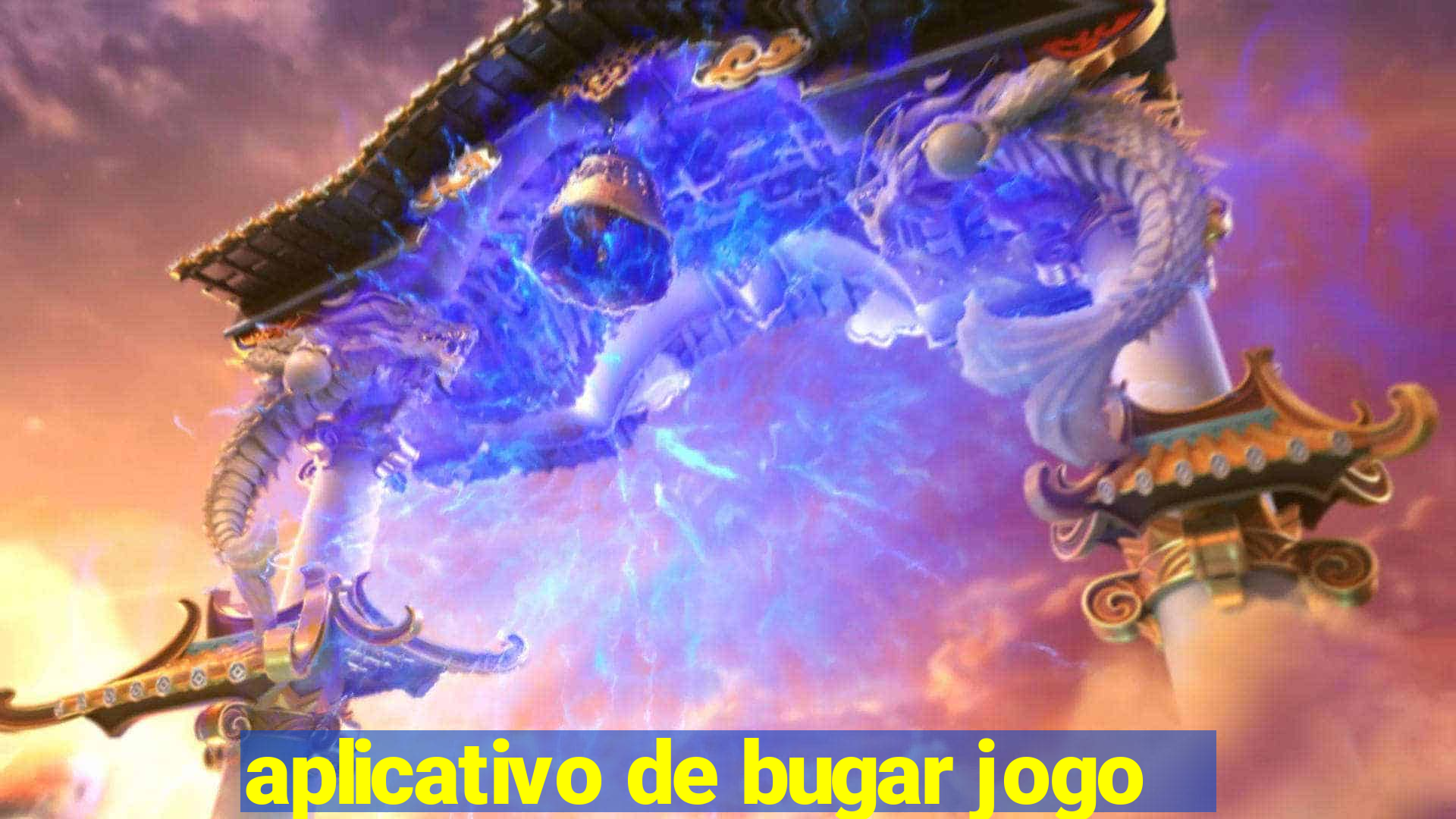 aplicativo de bugar jogo