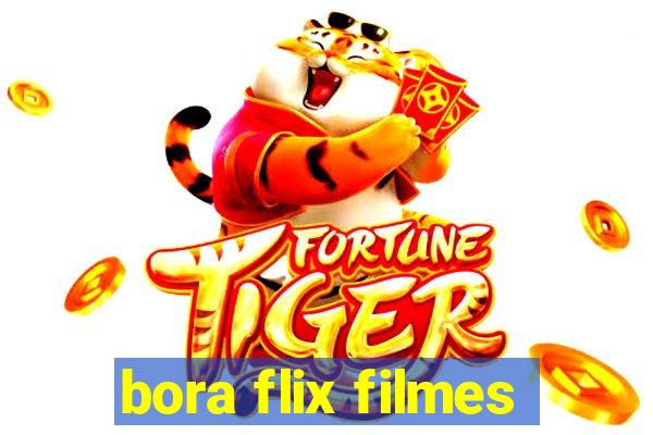 bora flix filmes