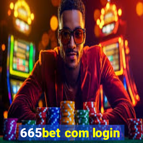 665bet com login