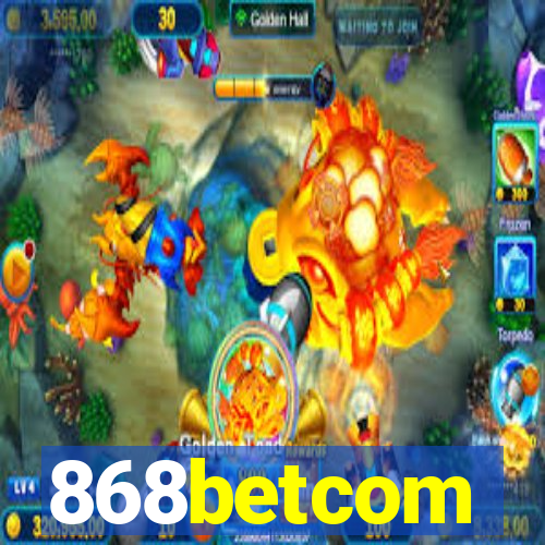 868betcom