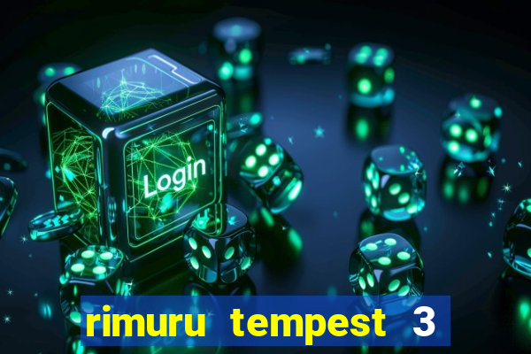 rimuru tempest 3 temporada dublado