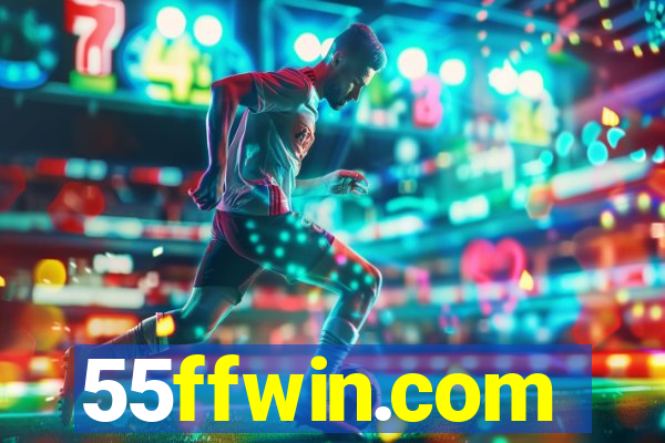 55ffwin.com