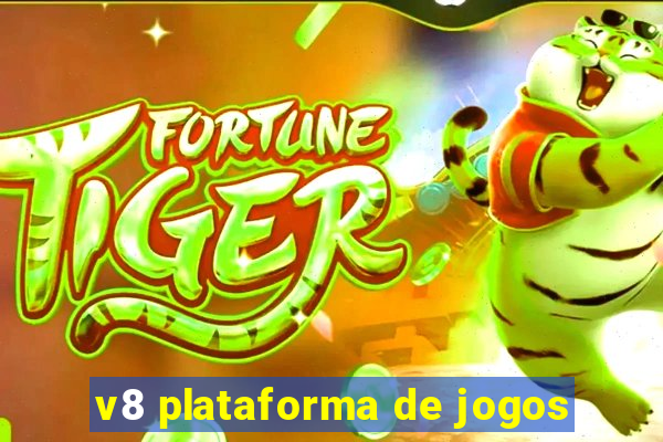 v8 plataforma de jogos