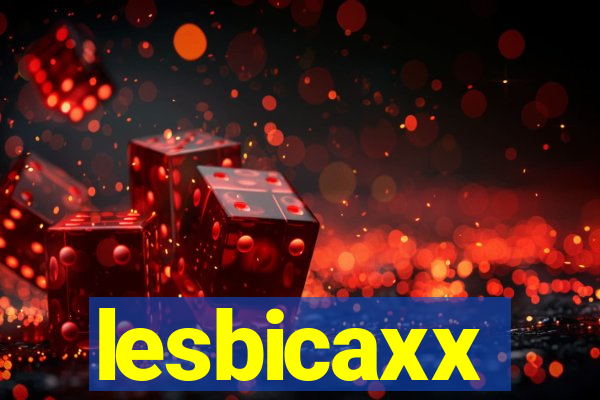 lesbicaxx