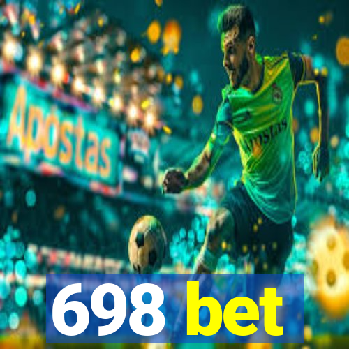 698 bet