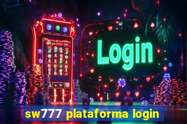 sw777 plataforma login