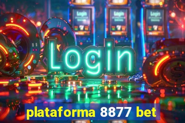 plataforma 8877 bet