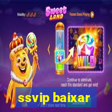 ssvip baixar