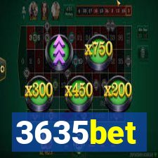 3635bet