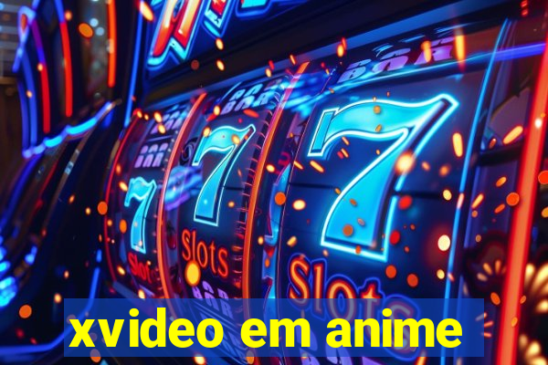 xvideo em anime