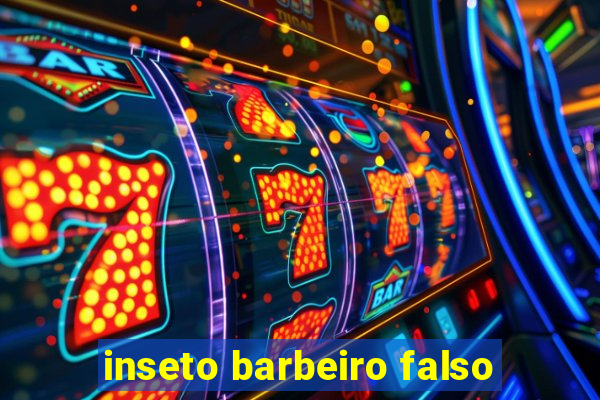 inseto barbeiro falso