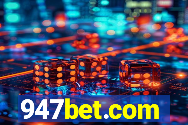 947bet.com