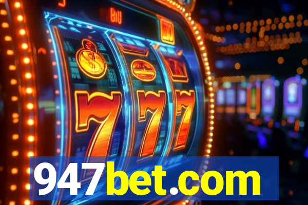 947bet.com