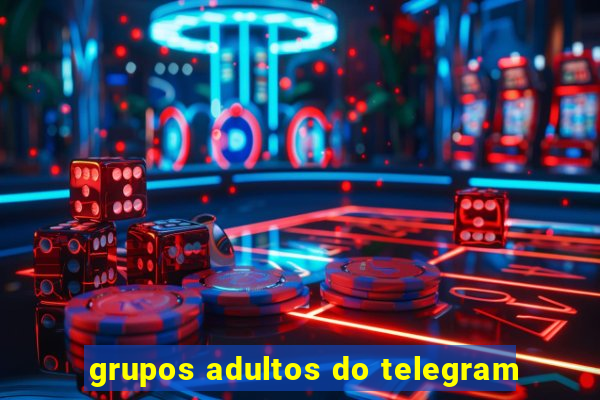 grupos adultos do telegram