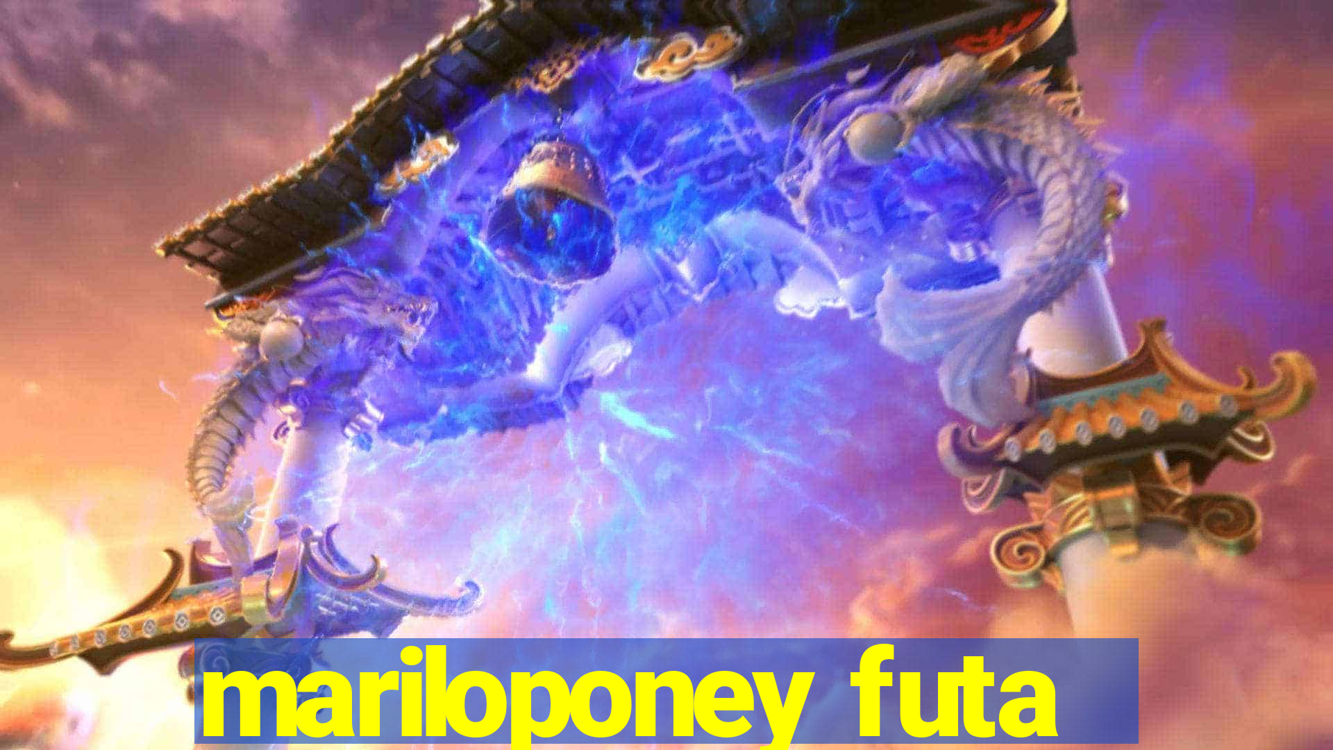 mariloponey futa