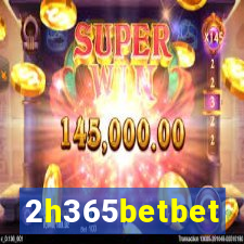 2h365betbet