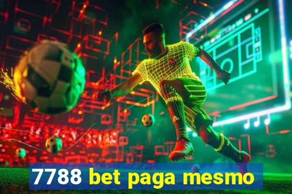 7788 bet paga mesmo