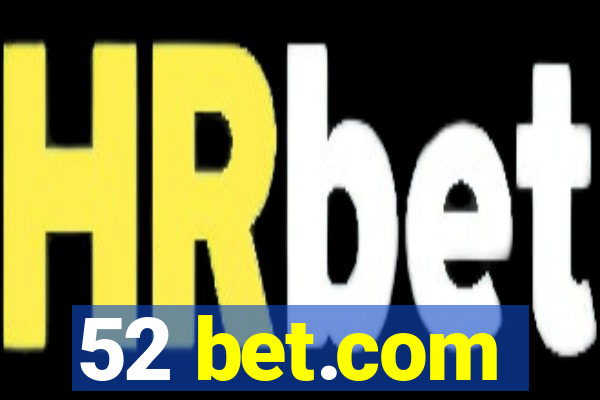 52 bet.com