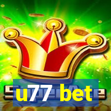 u77 bet